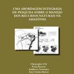 Captura de tela 2025 04 30 085800 150x150 - Uma abordagem Integrada de Pesquisa Sobre o Manejo dos Recursos Naturais na Amazônia (n° 7)