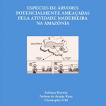 Captura de tela 2025 04 25 101921 150x150 - Espécies de Árvores Potencialmente Ameaçadas pela Atividade Madeireira na Amazônia Oriental (n° 11)
