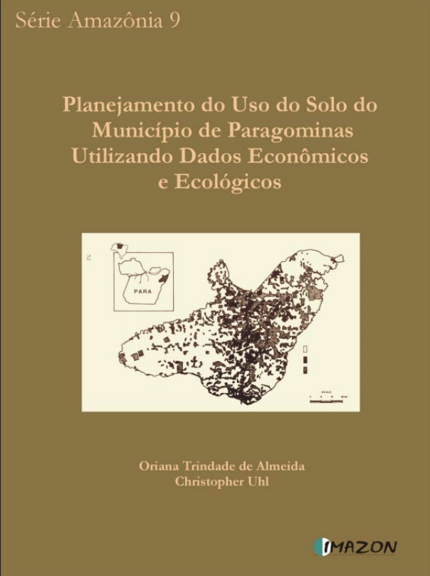 Planejamento do Uso do Solo do Município de Paragominas Utilizando Dados Econômicos e Ecológicos (n° 9)