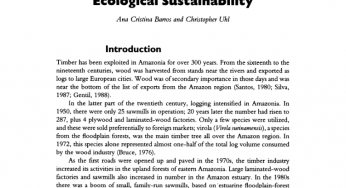 The economic and social significance of logging operations on the floodplains of the Amazon estuary and prospects for ecological sustainability.