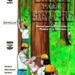 Bosque para siempre 150x150 1 - Bosque para Siempre: Manual para la Producción de Madera en la Amazonía