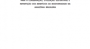 Avaliação e Identificação de Ações Prioritárias para a Conservação, Utilização Sustentável e Repartição dos Benefícios da Biodiversidade na Amazônia Brasileira