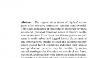 Regeneration of big-leaf mahogany in closed and logged forests of southeastern Pará, Brazil.