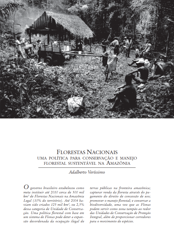 Florestas Nacionais: uma política para conservação e manejo florestal na Amazônia.