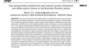 How government preferences and interest group interaction can affect policy choice in the Brazilian forestry sector