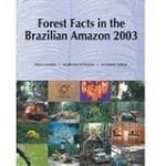 forest facts in the brazilian 150x150 - Forest Facts in the Brazilian Amazon 2003