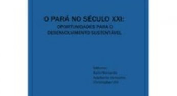 O Pará no Século XXI: Oportunidades para o Desenvolvimento Sustentável