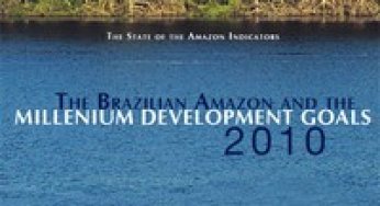 The Brazilian Amazon and the Millenium Development Goals 2010