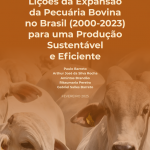 Captura de tela 2025 03 25 120650 150x150 - Lições da Expansão da Pecuária Bovina no Brasil (2000-2023) para uma Produção Sustentável e Eficiente