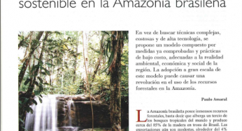 Bosques para siempre: una experiencia de menejo sostenible en la Amazonía brasilenã