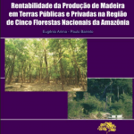 Captura de tela 2025 05 14 113114 150x150 - Rentabilidade da Produção de Madeira em Terras Públicas e Privadas em Cinco Flonas na Amazônia